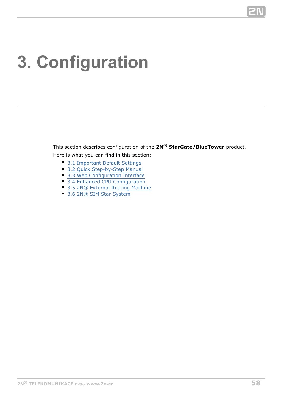 Configuration | 2N StarGate/BlueTower v5.2 User Manual | Page 58 / 162