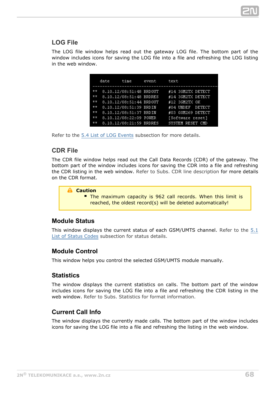 Log file, Cdr file, Module status | Module control, Statistics, Current call info | 2N StarGate/BlueTower v5.2 User Manual | Page 68 / 162