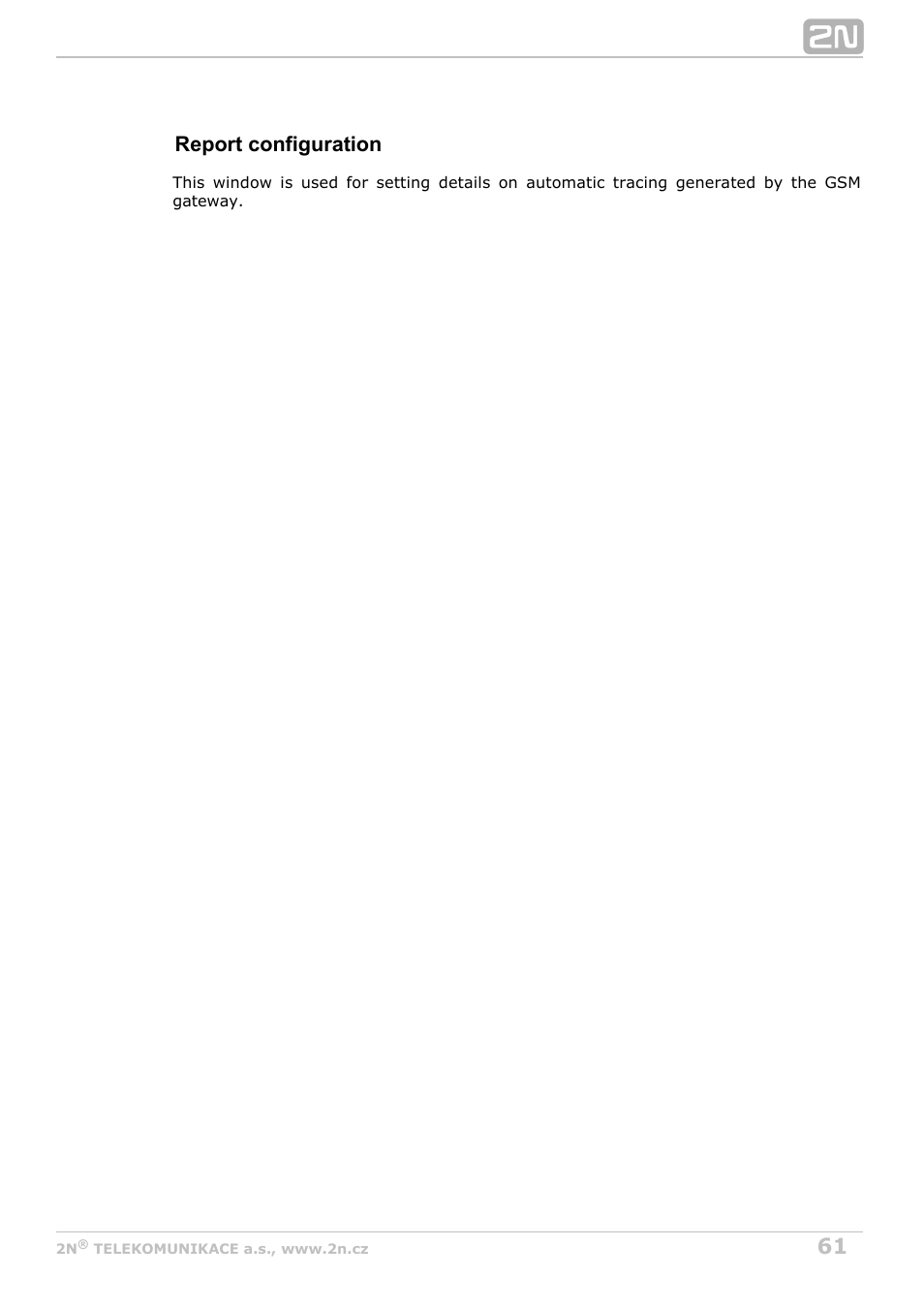 Report configuration | 2N VoiceBlue Next v3.7 User Manual | Page 61 / 111