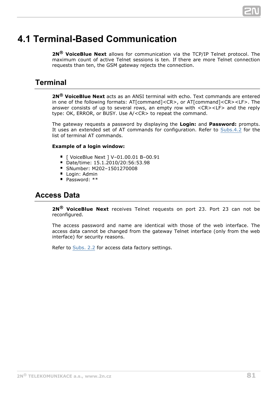 1 terminal-based communication, Terminal, Access data | 2N VoiceBlue Next v3.7 User Manual | Page 81 / 111