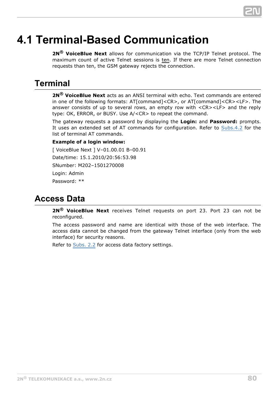 1 terminal-based communication, Terminal, Access data | 2N VoiceBlue Next v3.4 User Manual | Page 80 / 112