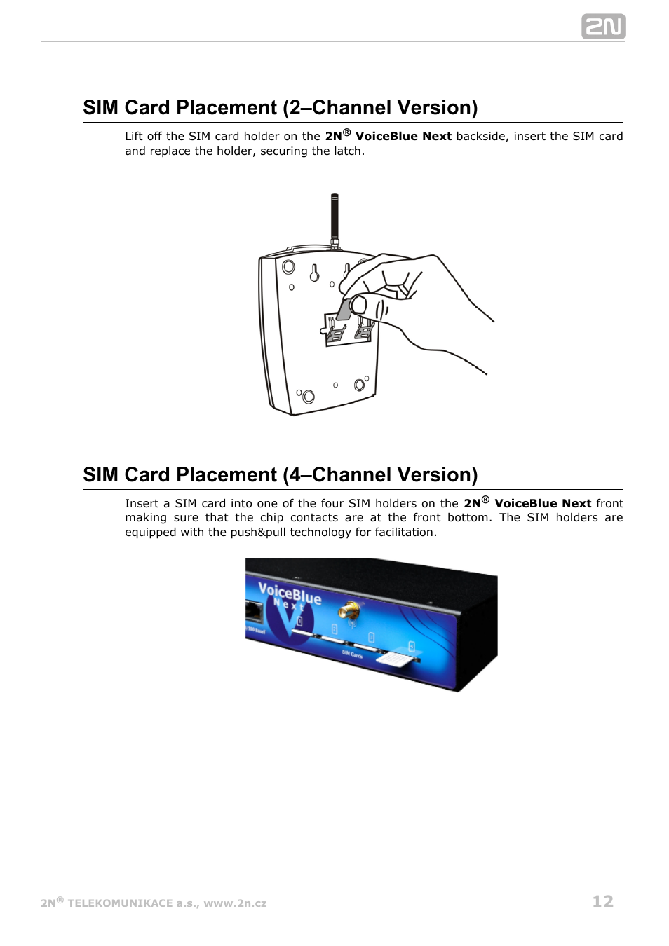 Sim card placement (2–channel version), Sim card placement (4–channel version) | 2N VoiceBlue Next v3.3 User Manual | Page 12 / 108