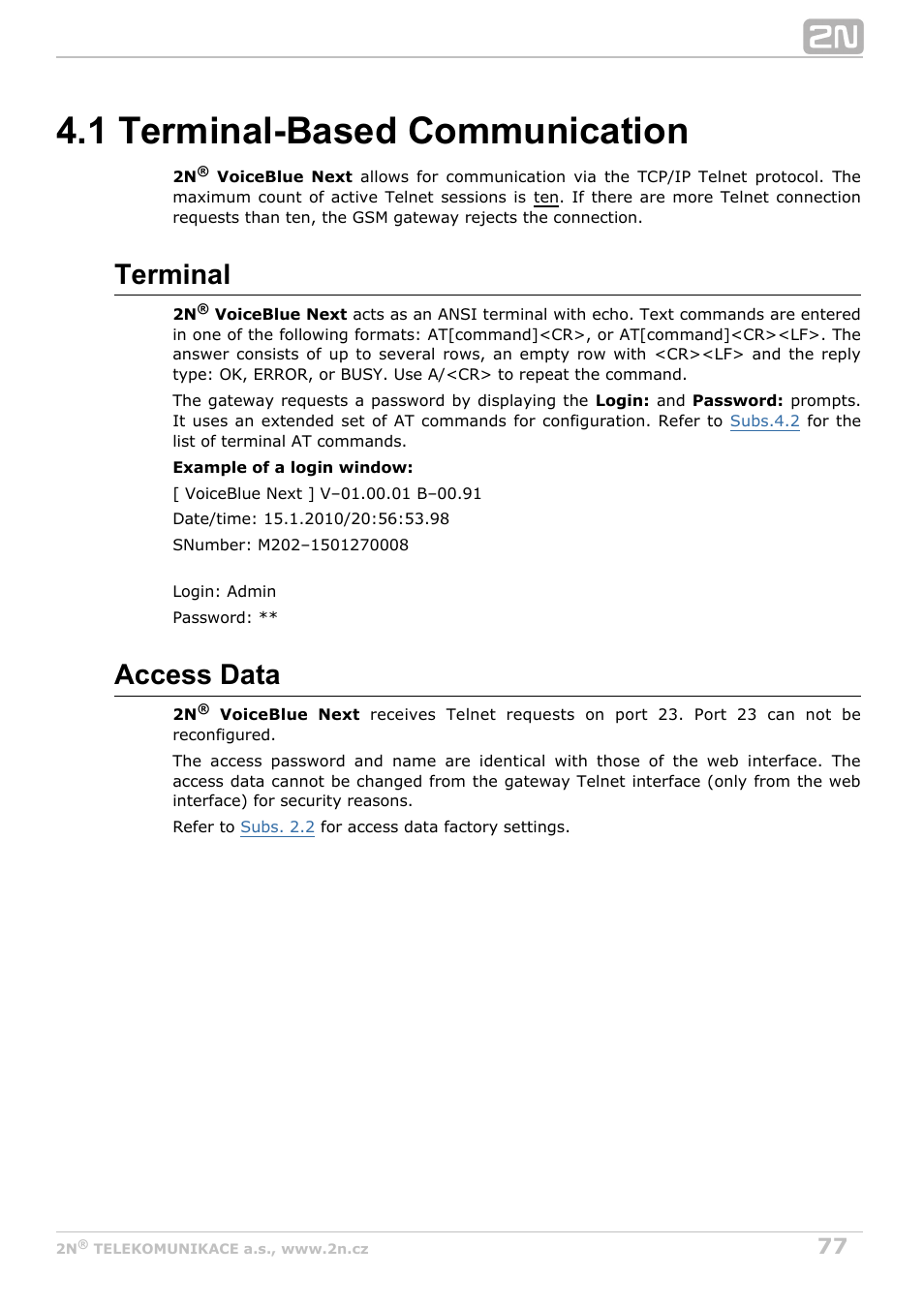 1 terminal-based communication, Terminal, Access data | 2N VoiceBlue Next v3.3 User Manual | Page 77 / 108