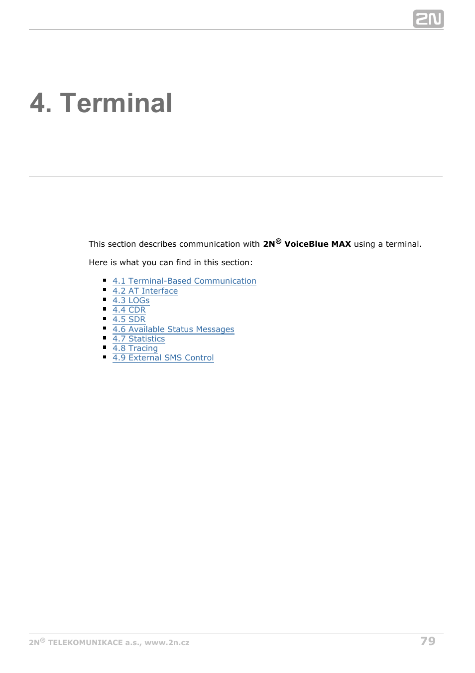 Terminal, The telnet protocol (refer to, Section 4 | 2N VoiceBlue MAX v1.3 User Manual | Page 79 / 107