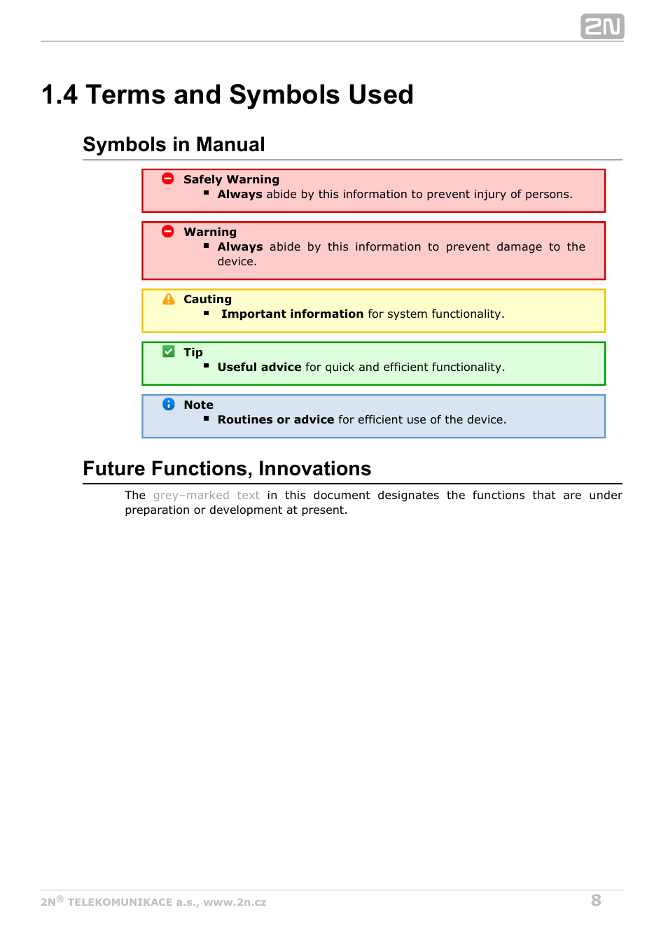 4 terms and symbols used, Symbols in manual, Future functions, innovations | 2N VoiceBlue MAX v1.1 User Manual | Page 8 / 104