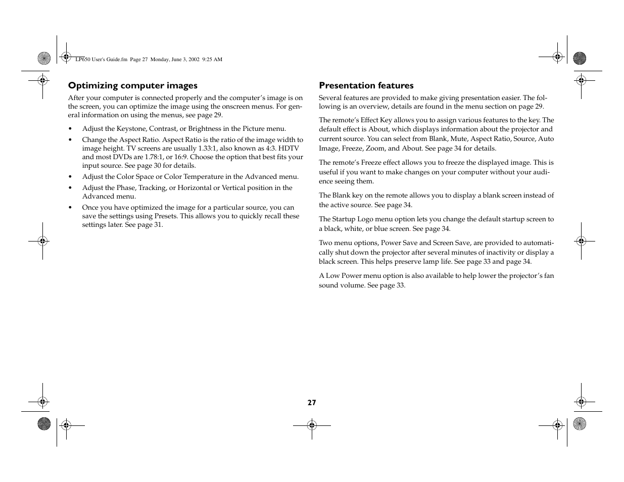 Optimizing computer images, Presentation features | InFocus LP 650 User Manual | Page 28 / 47