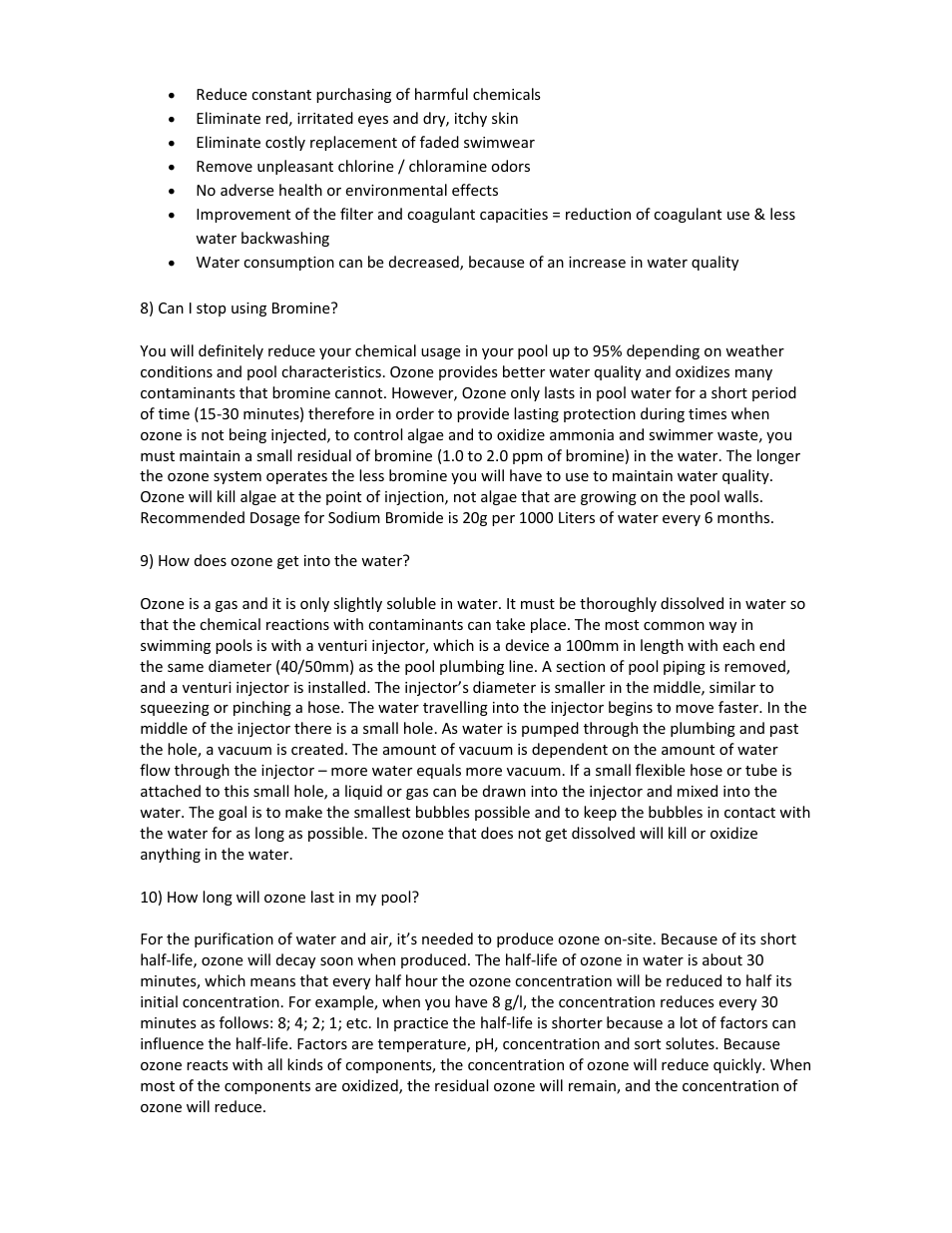 8) can i stop using bromine, 9) how does ozone get into the water, 10) how long will ozone last in my pool | A2Z Ozone SP - Series User Manual | Page 15 / 20