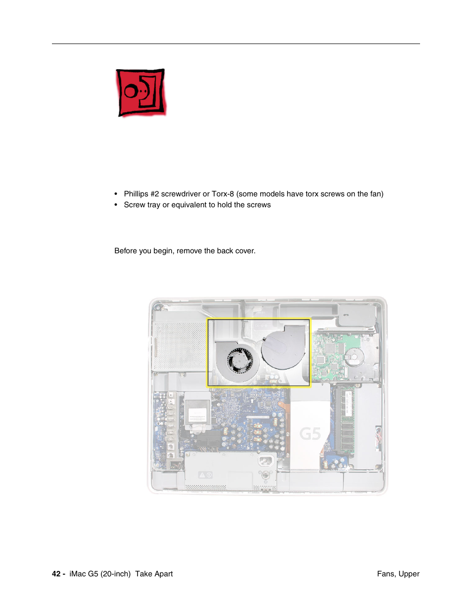 Fans, upper, Tools required, Preliminary steps | Apple iMac G5, 20-inch User Manual | Page 44 / 314