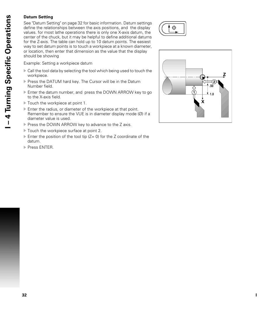 Datum setting, I – 4 t u rn ing specific oper ations | ACU-RITE VUE READOUTS User Manual | Page 46 / 68