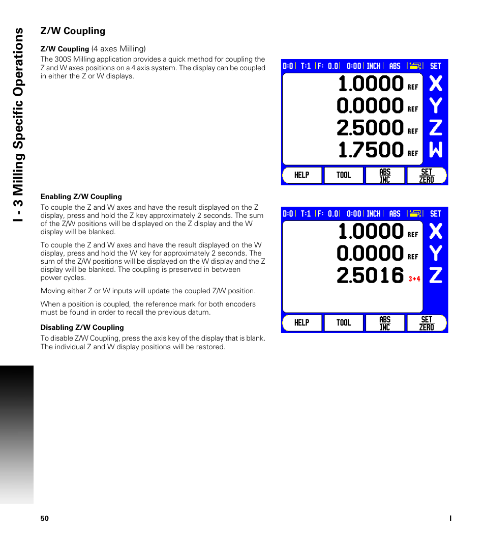 Z/w coupling, Z/w coupling (4 axes milling), Enabling z/w coupling | Disabling z/w coupling, I - 3 milling specific oper ations | ACU-RITE 300S READOUTS User Manual | Page 64 / 122