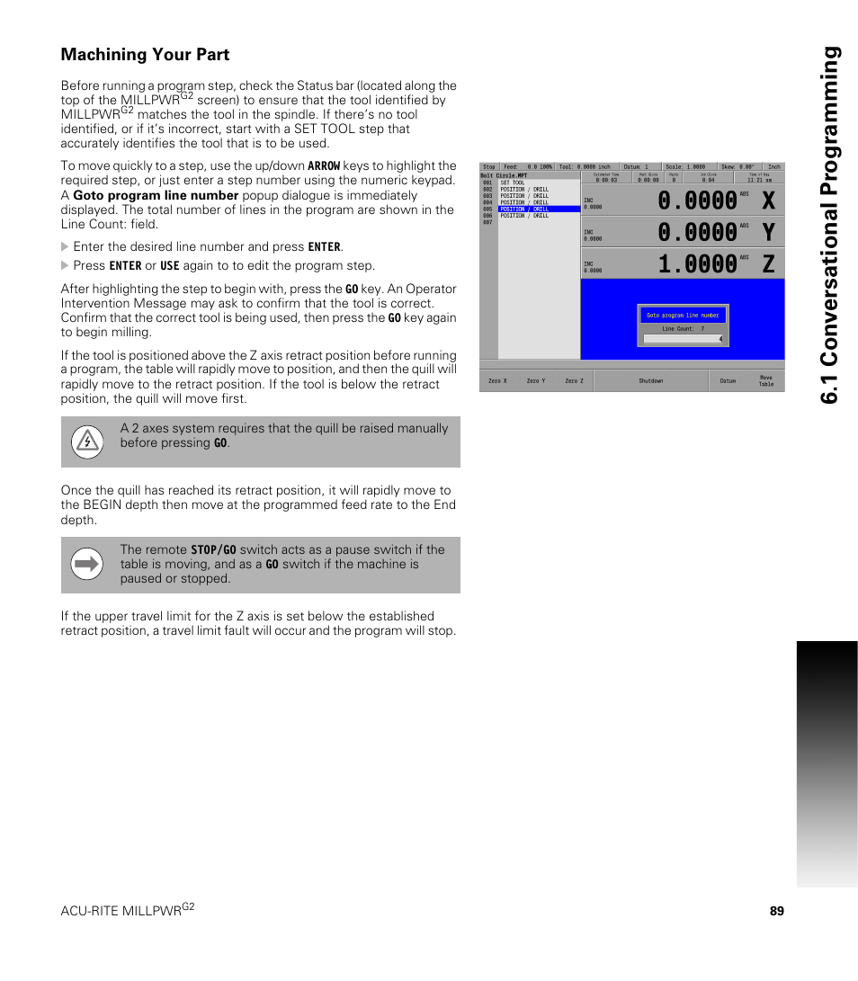 Machining your part, 1 con v ersational pr ogr a mming | ACU-RITE MILLPWRG2 User Manual | Page 107 / 214