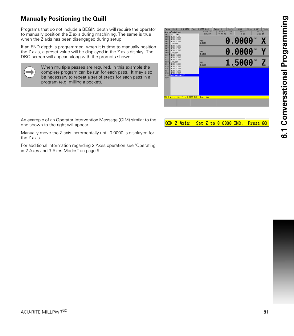 Manually positioning the quill, 1 con v ersational pr ogr a mming | ACU-RITE MILLPWRG2 User Manual | Page 109 / 214