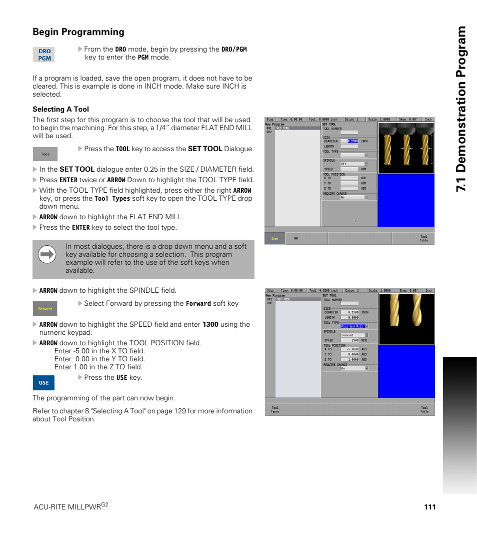 Begin programming, Selecting a tool, 1 demonstr ation pr ogr am | ACU-RITE MILLPWRG2 User Manual | Page 129 / 214