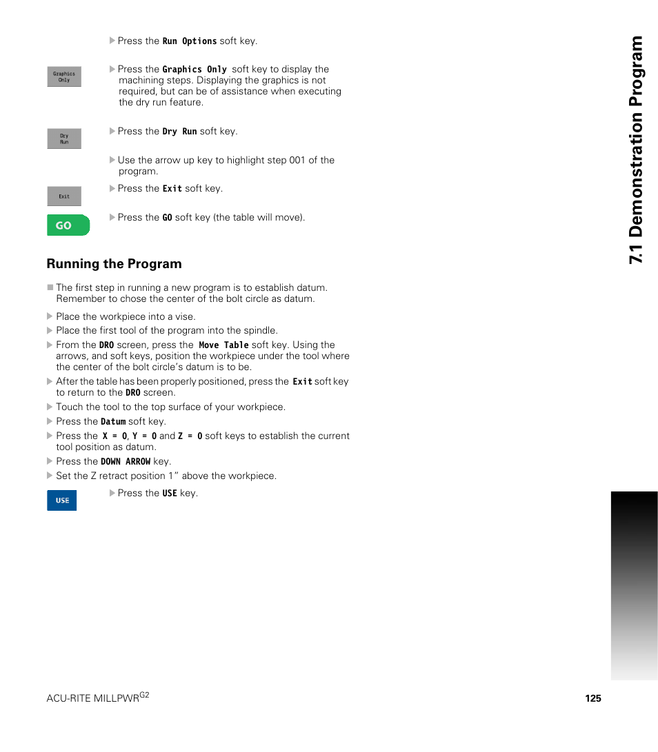 Running the program, 1 demonstr ation pr ogr am | ACU-RITE MILLPWRG2 User Manual | Page 143 / 214