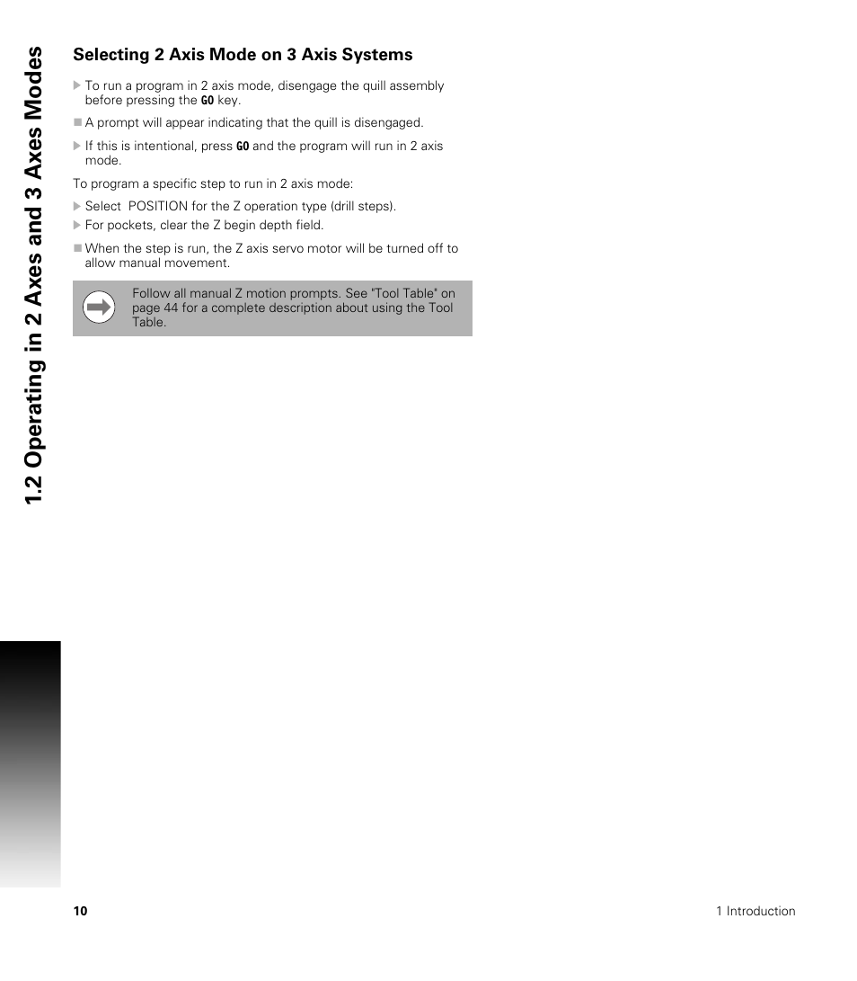 Selecting 2 axis mode on 3 axis systems, 2 oper ating in 2 ax es and 3 ax es modes | ACU-RITE MILLPWRG2 User Manual | Page 28 / 214