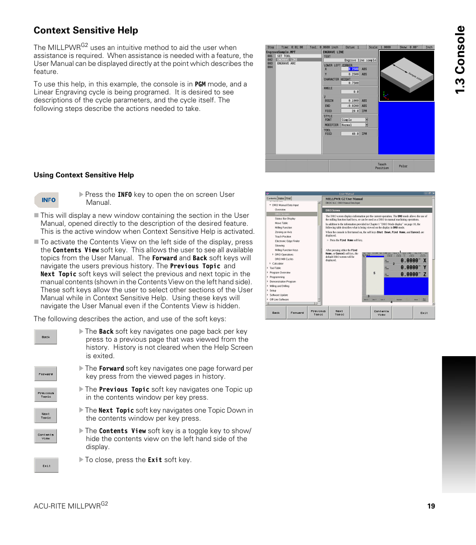 Context sensitive help, Using context sensitive help, 3 console | ACU-RITE MILLPWRG2 User Manual | Page 37 / 214