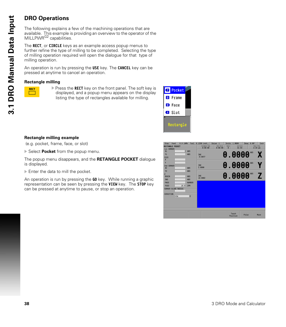 Dro operations, Rectangle milling, Rectangle milling example | Rectangle milling rectangle milling example, 1 dr o manual d a ta input | ACU-RITE MILLPWRG2 User Manual | Page 56 / 214