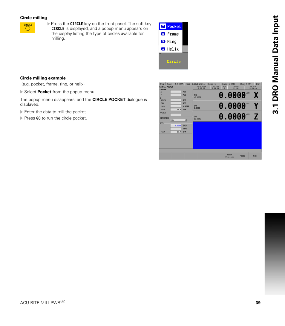 Circle milling, Circle milling example, Circle milling circle milling example | 1 dr o manual d a ta input | ACU-RITE MILLPWRG2 User Manual | Page 57 / 214