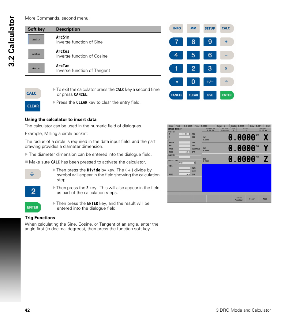 Using the calculator to insert data, Trig functions, Using the calculator to insert data trig functions | 2 calculat or | ACU-RITE MILLPWRG2 User Manual | Page 60 / 214