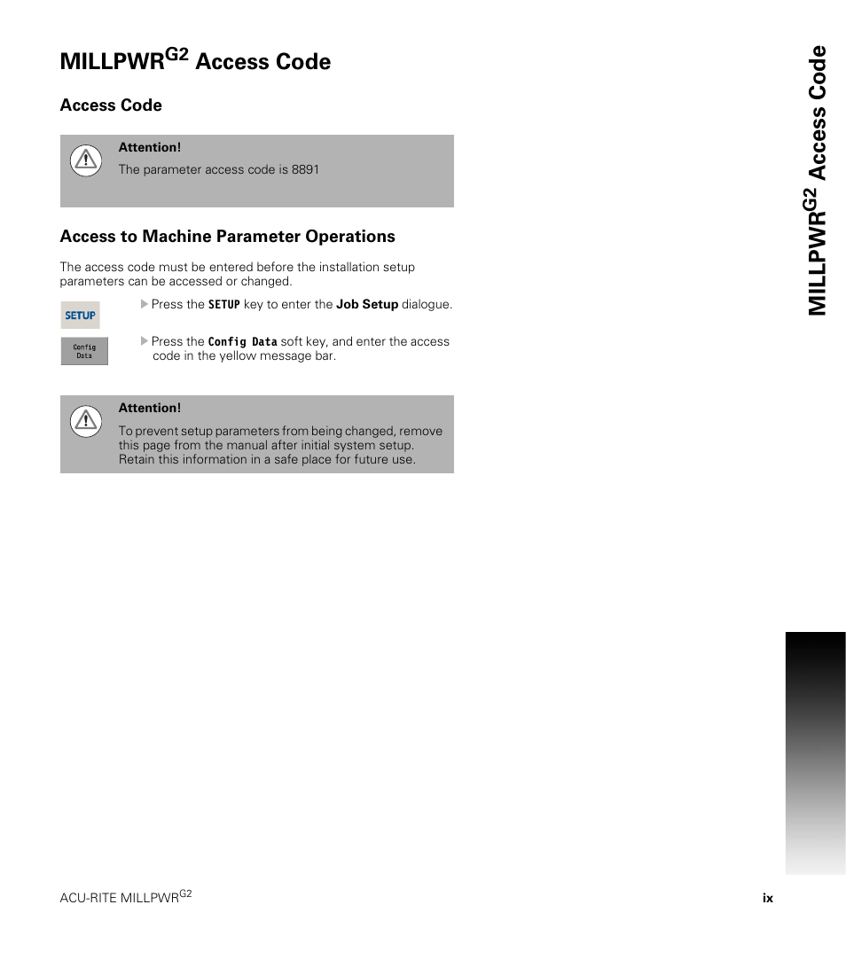 Millpwrg2 access code, Access code, Access to machine parameter operations | Millpwr, Ac cess code millpwr | ACU-RITE MILLPWRG2 User Manual | Page 9 / 214