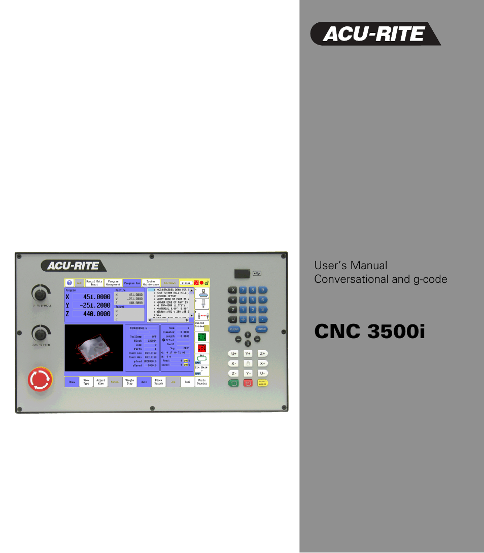 ACU-RITE CNC 3500i User Manual | 474 pages