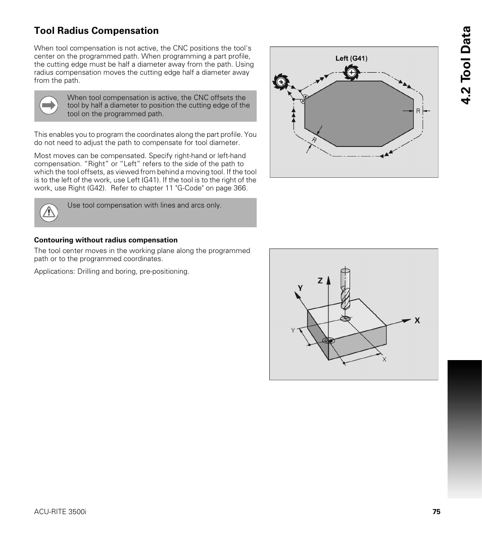 Tool radius compensation, Contouring without radius compensation, 2 t ool d a ta | ACU-RITE CNC 3500i User Manual | Page 101 / 474