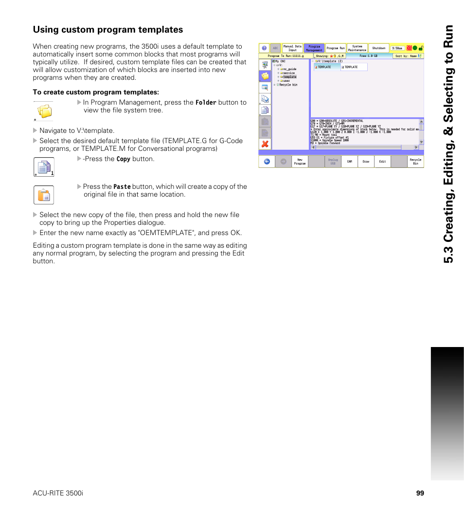 Using custom program templates, To create custom program templates, 3 cr eating, editing, & selecting t o run | ACU-RITE CNC 3500i User Manual | Page 125 / 474