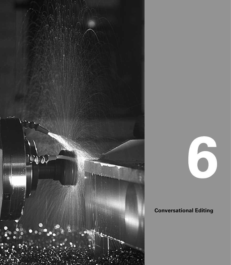 Conversational editing | ACU-RITE CNC 3500i User Manual | Page 127 / 474