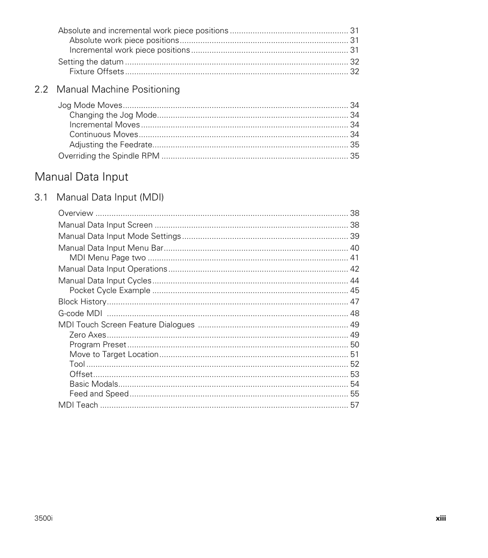 Manual data input, 2 manual machine positioning, 1 manual data input (mdi) | ACU-RITE CNC 3500i User Manual | Page 13 / 474