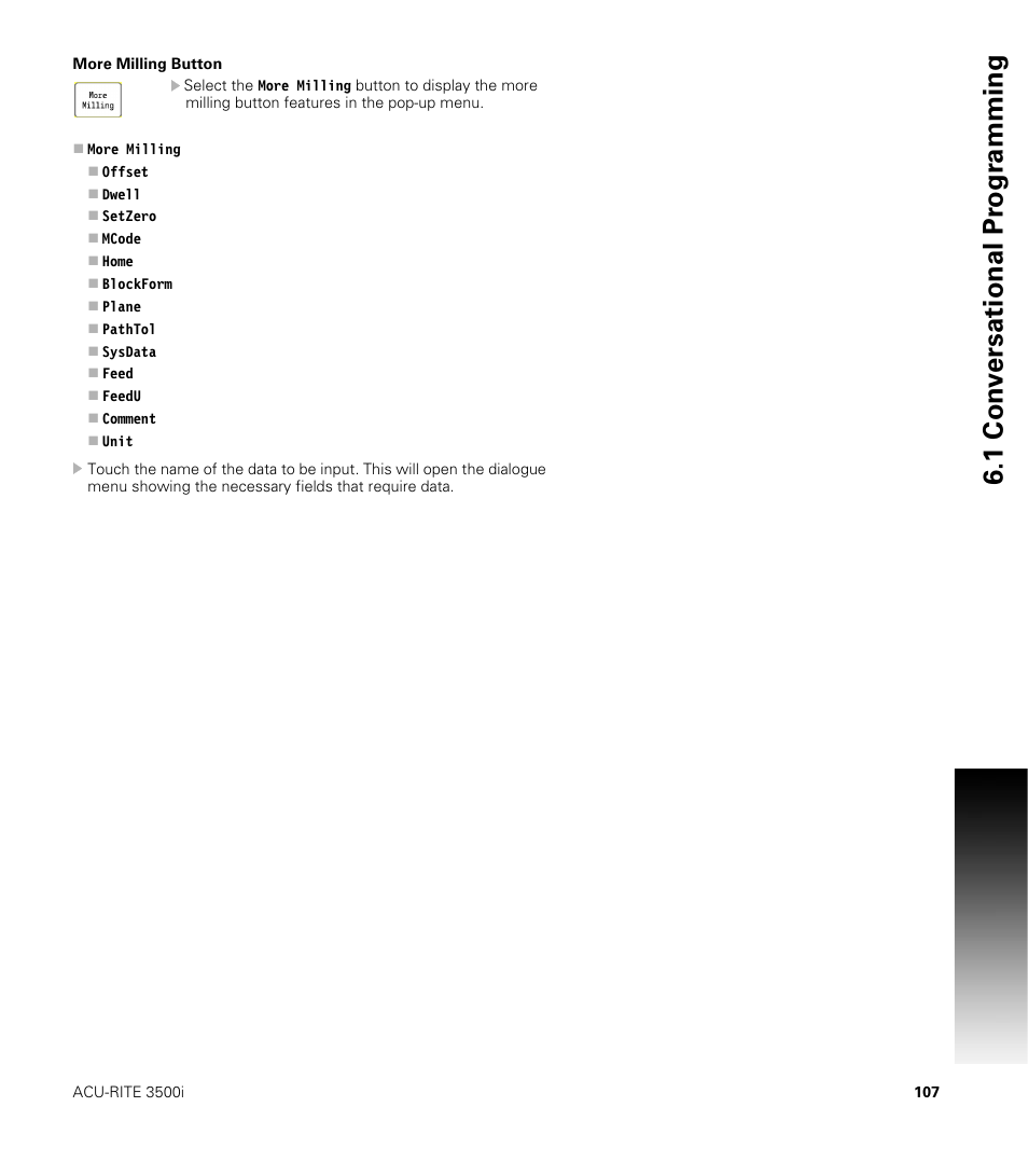 More milling button, 1 con v ersational pr ogr a mming | ACU-RITE CNC 3500i User Manual | Page 133 / 474