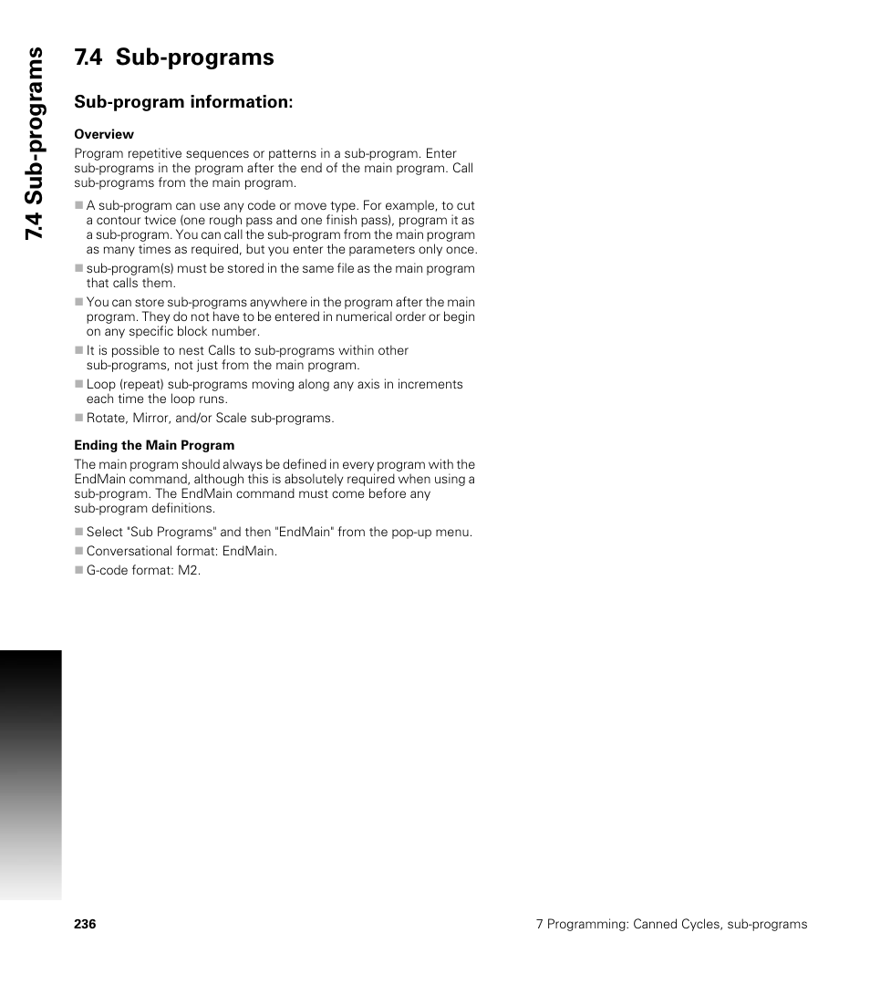 4 sub-programs, Sub-program information, Overview | Ending the main program, Overview ending the main program, 4 sub-pr ogr a ms 7.4 sub-programs | ACU-RITE CNC 3500i User Manual | Page 262 / 474