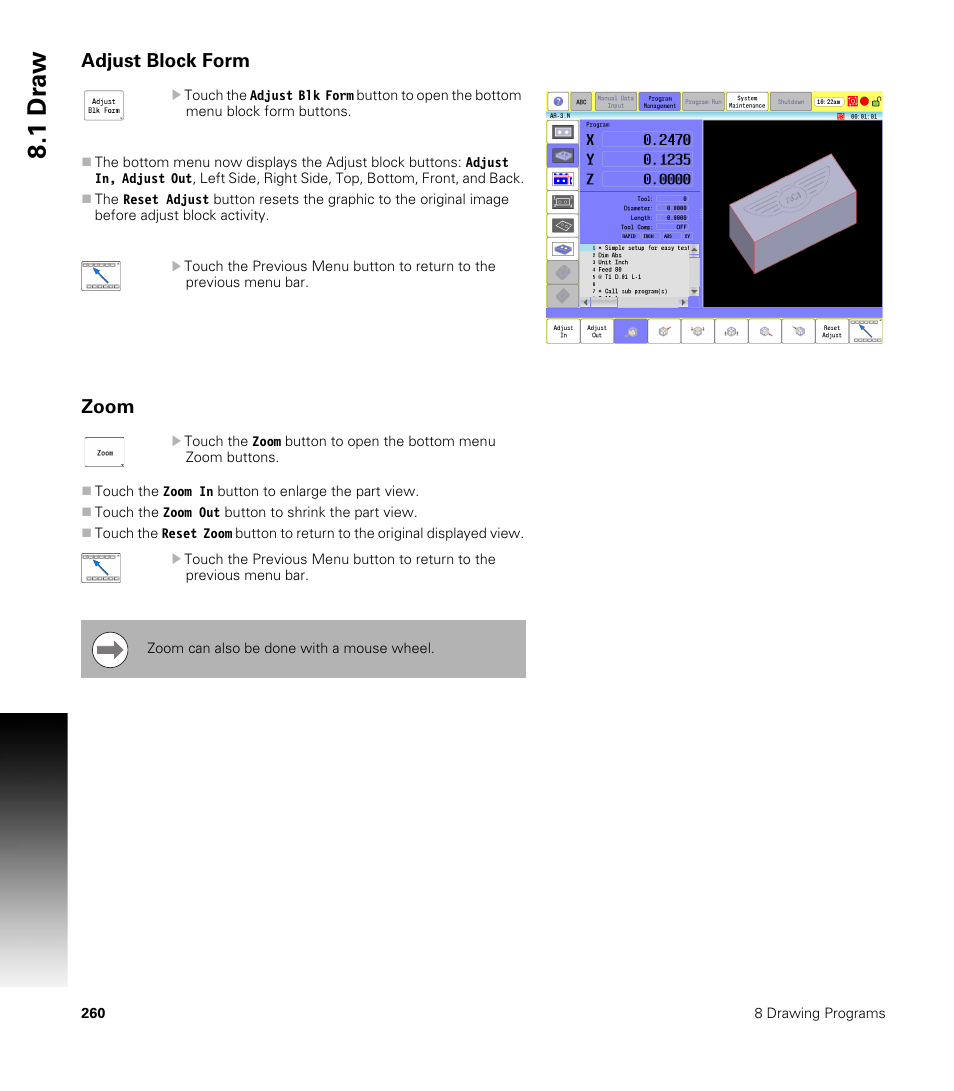 Adjust block form, Zoom, 1 dr a w | ACU-RITE CNC 3500i User Manual | Page 286 / 474