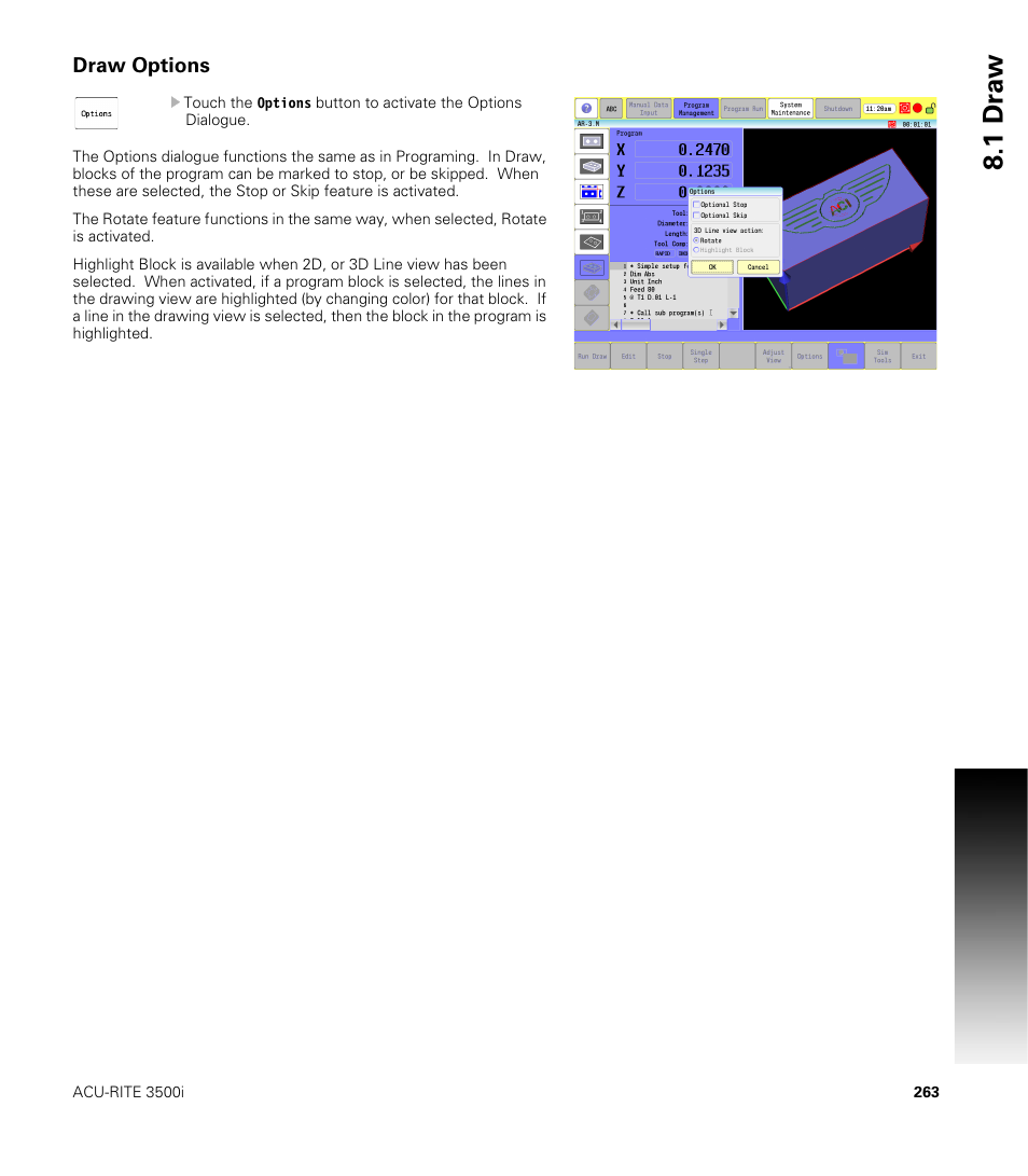 Draw options, 1 dr a w | ACU-RITE CNC 3500i User Manual | Page 289 / 474