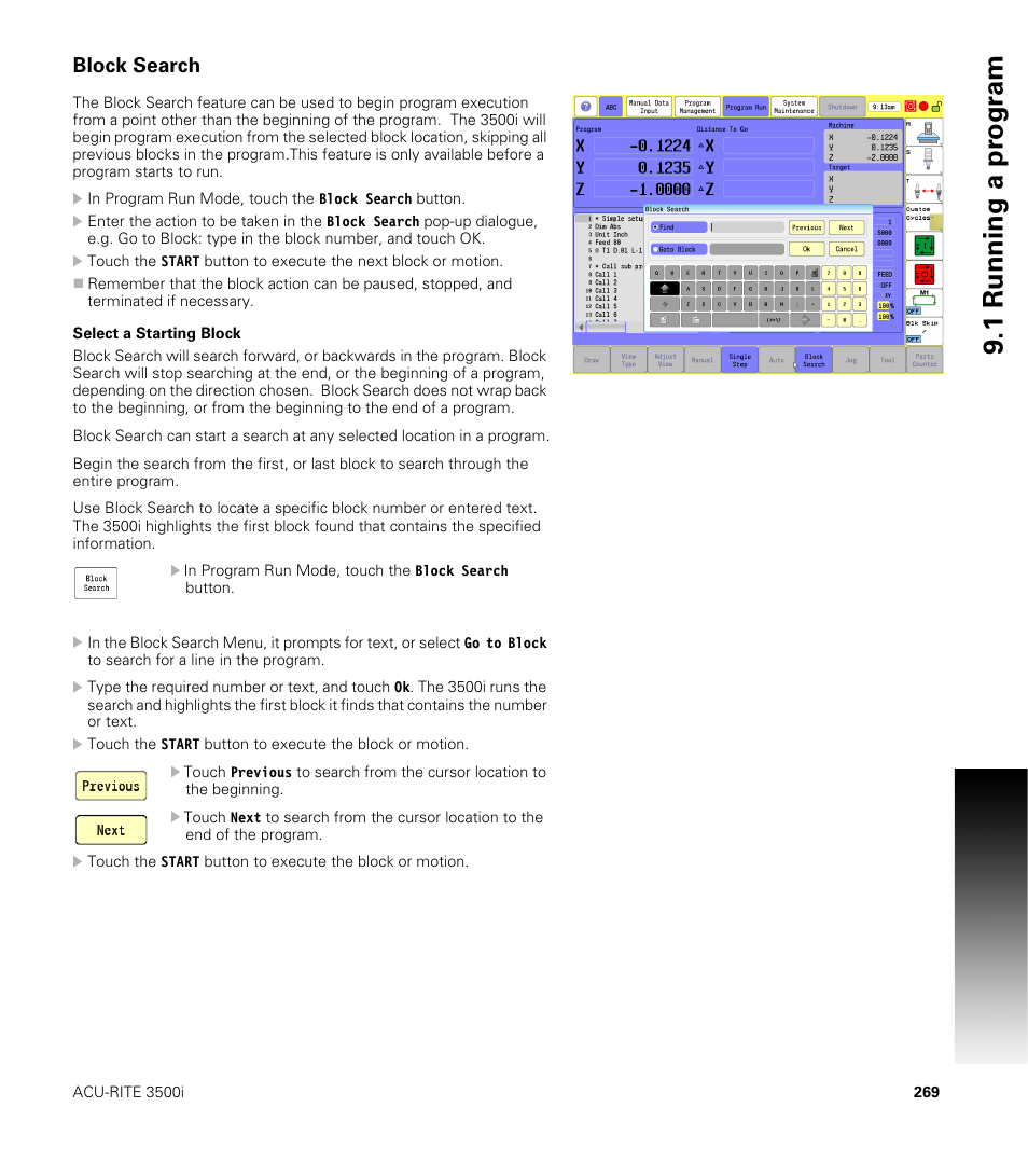 Block search, Select a starting block, 1 running a pr ogr am | ACU-RITE CNC 3500i User Manual | Page 295 / 474