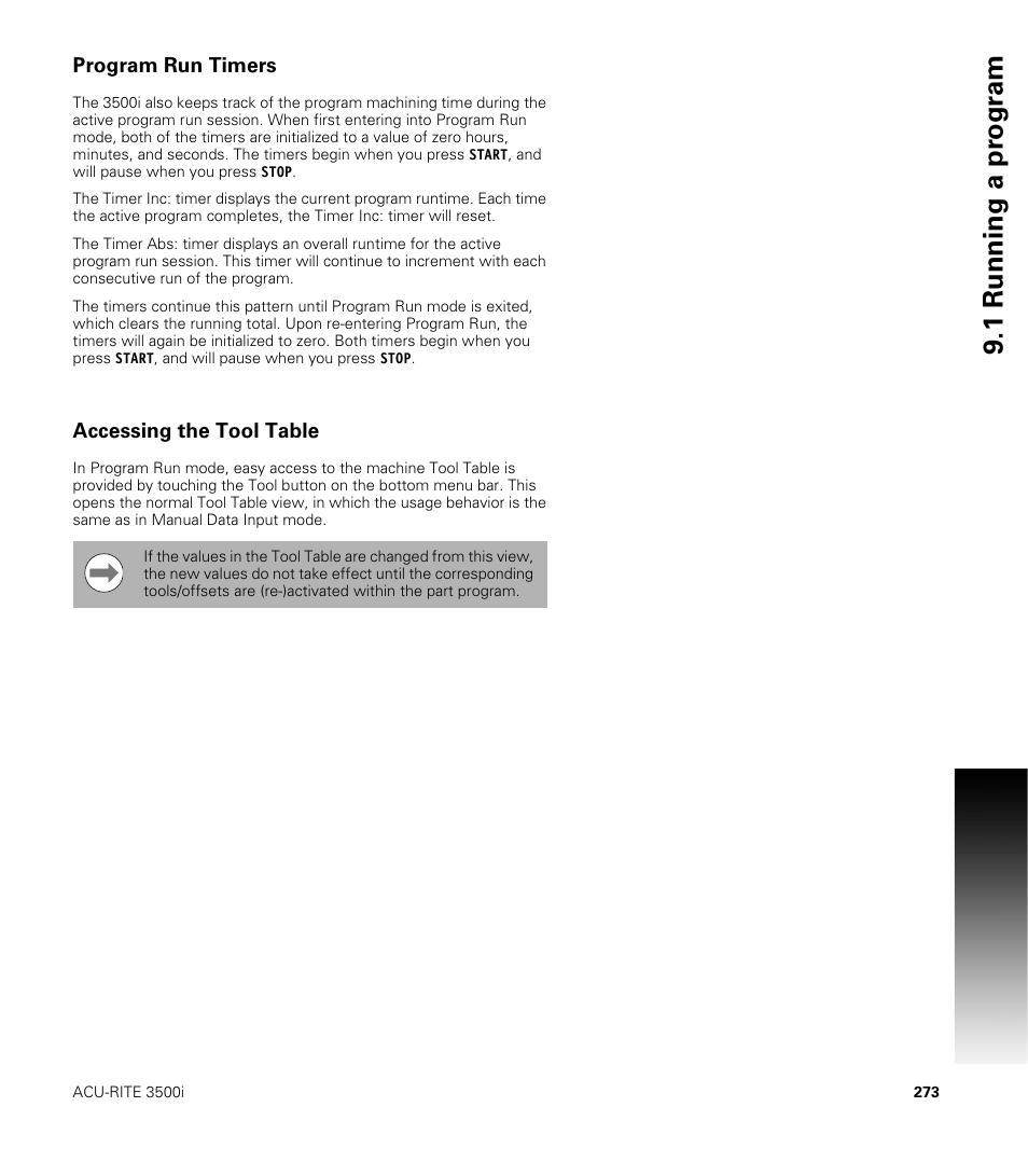 Program run timers, Accessing the tool table, 1 running a pr ogr am | ACU-RITE CNC 3500i User Manual | Page 299 / 474