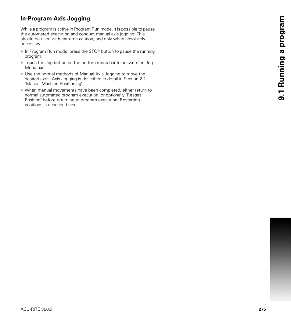 In-program axis jogging, 1 running a pr ogr am | ACU-RITE CNC 3500i User Manual | Page 301 / 474