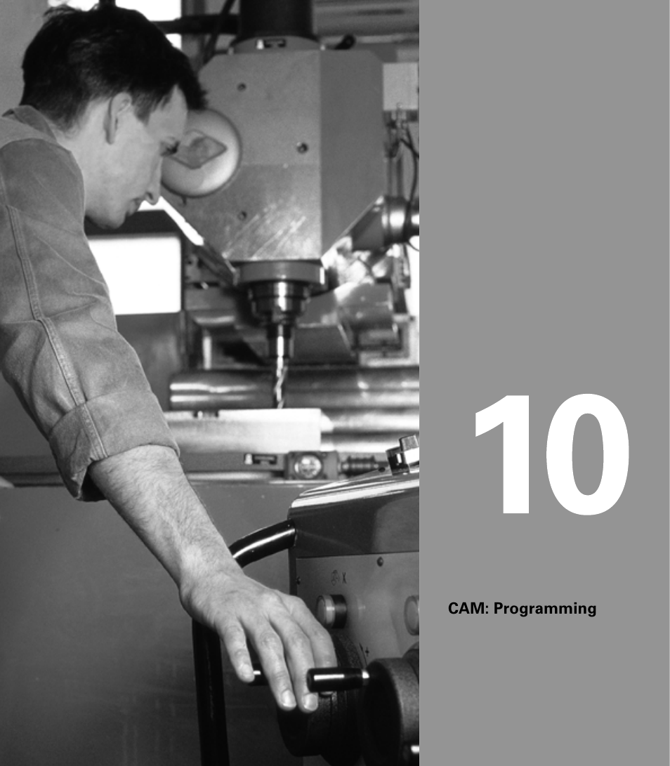 Cam: programming | ACU-RITE CNC 3500i User Manual | Page 303 / 474