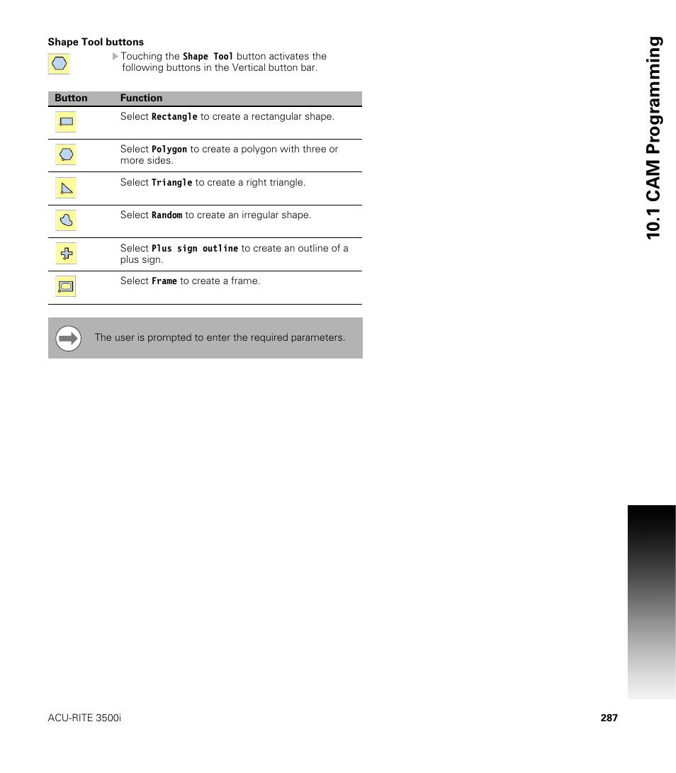 Shape tool buttons, 10 .1 cam pr ogr a mming | ACU-RITE CNC 3500i User Manual | Page 313 / 474