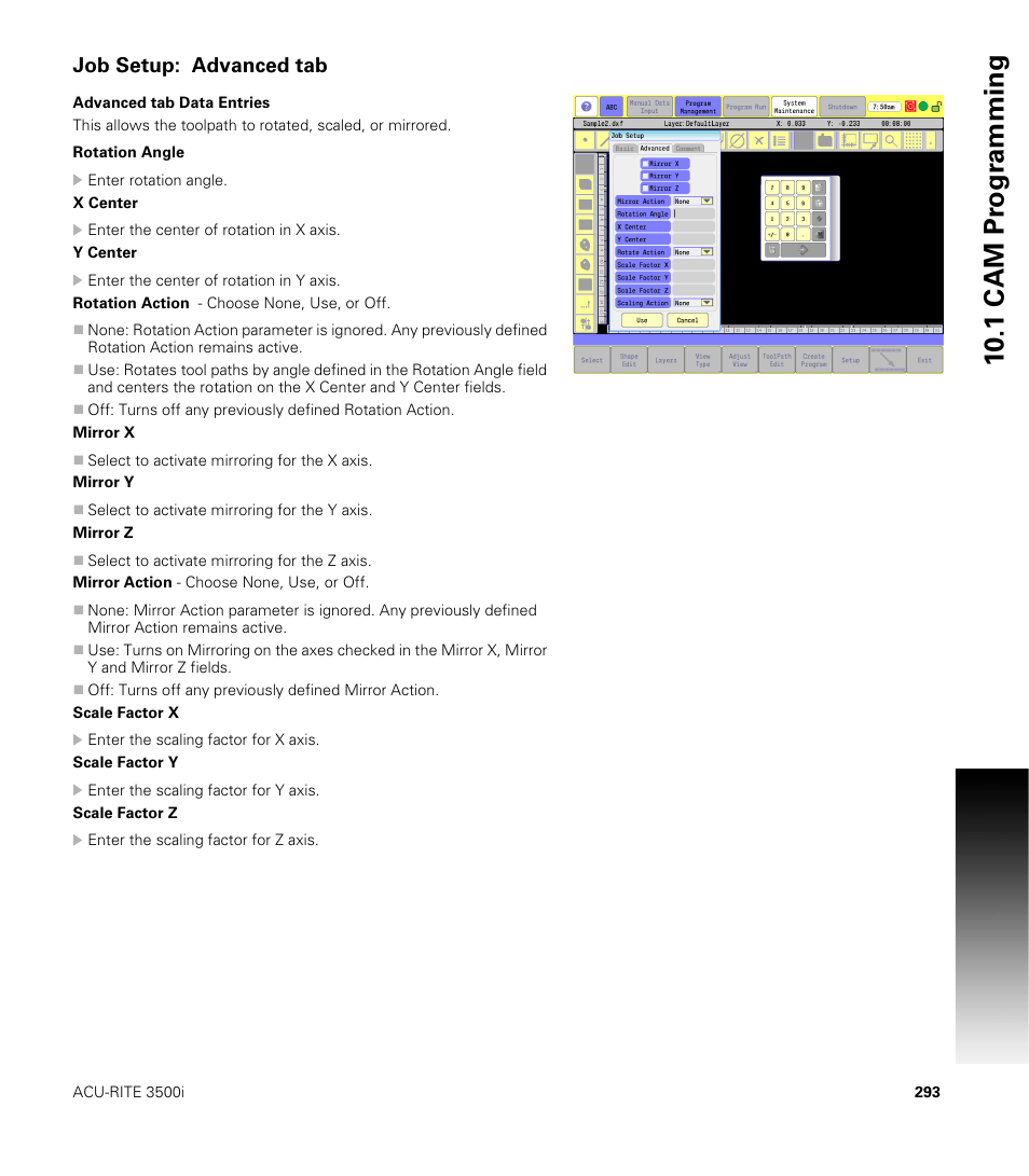 Job setup: advanced tab, Advanced tab data entries, 10 .1 cam pr ogr a mming | ACU-RITE CNC 3500i User Manual | Page 319 / 474