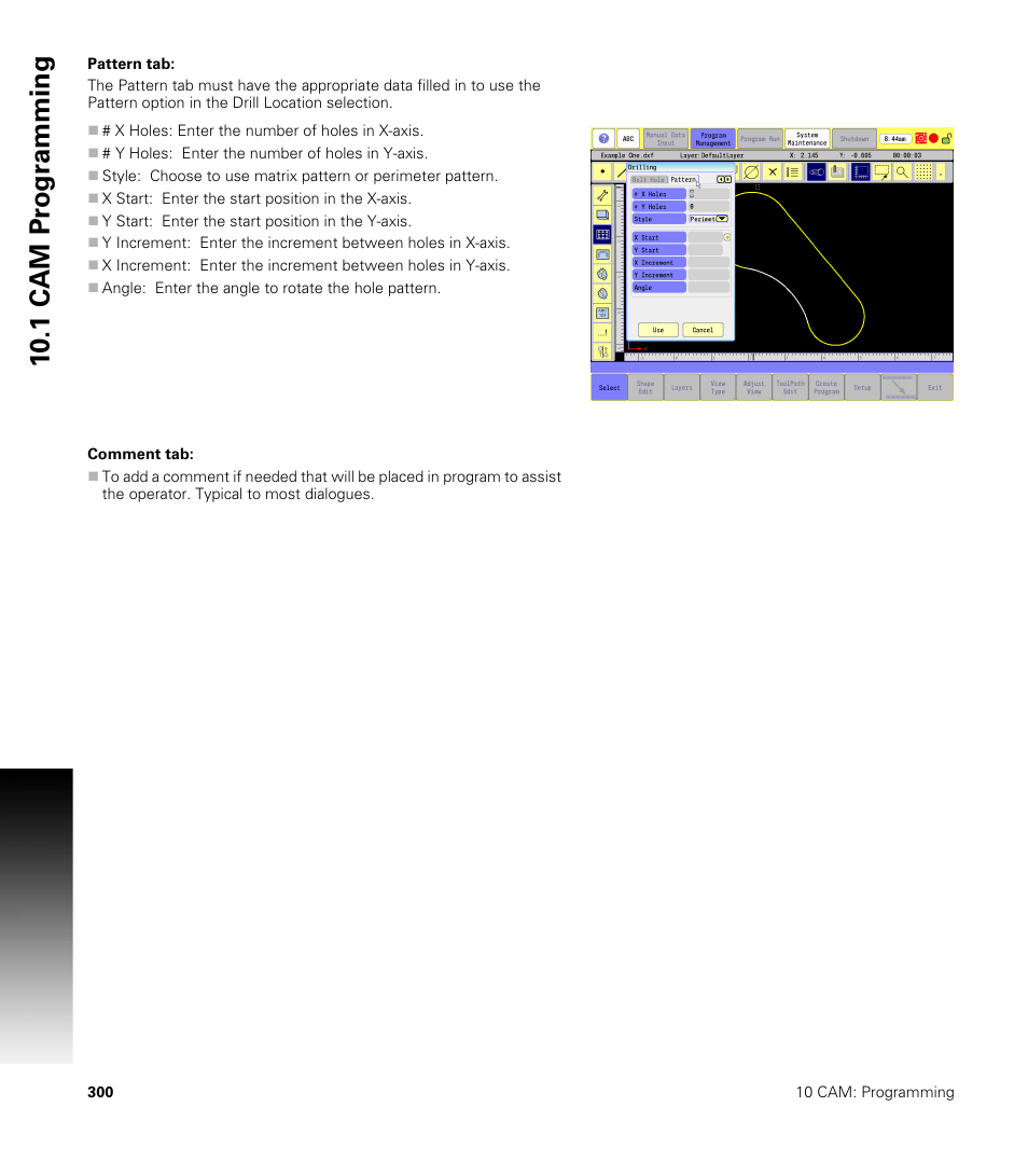 Pattern tab, Comment tab, Pattern tab: comment tab | 10 .1 cam pr ogr a mming | ACU-RITE CNC 3500i User Manual | Page 326 / 474