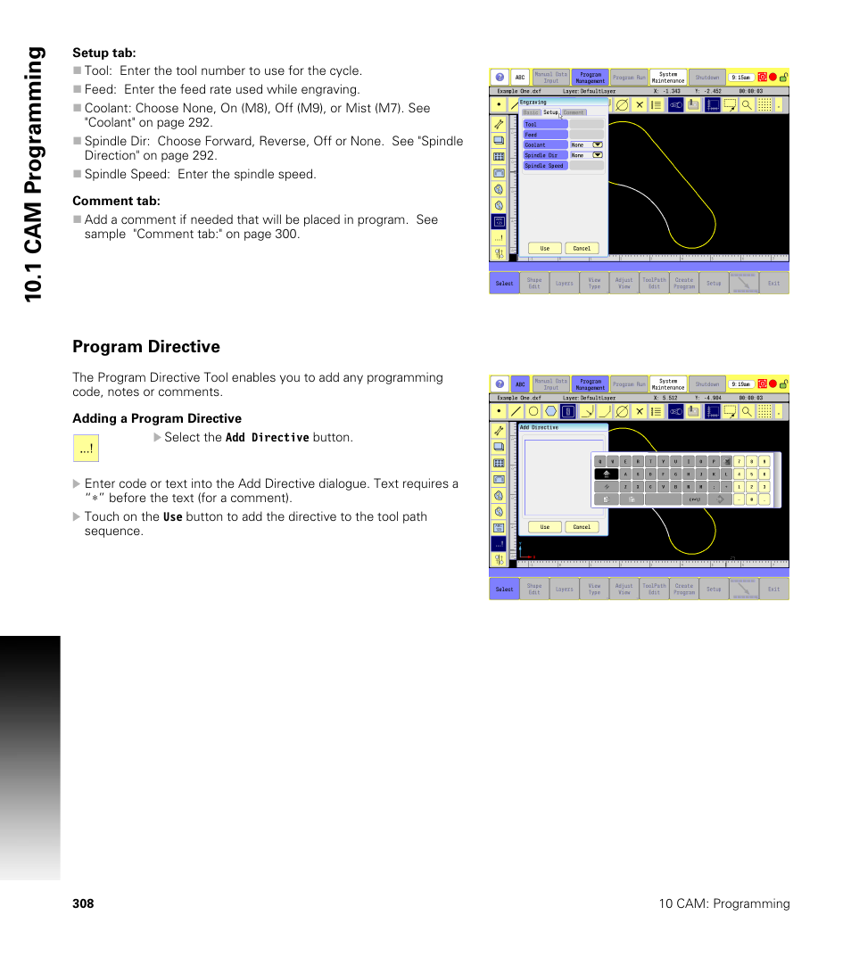 Setup tab, Comment tab, Program directive | Adding a program directive, Setup tab: comment tab, 10 .1 cam pr ogr a mming | ACU-RITE CNC 3500i User Manual | Page 334 / 474