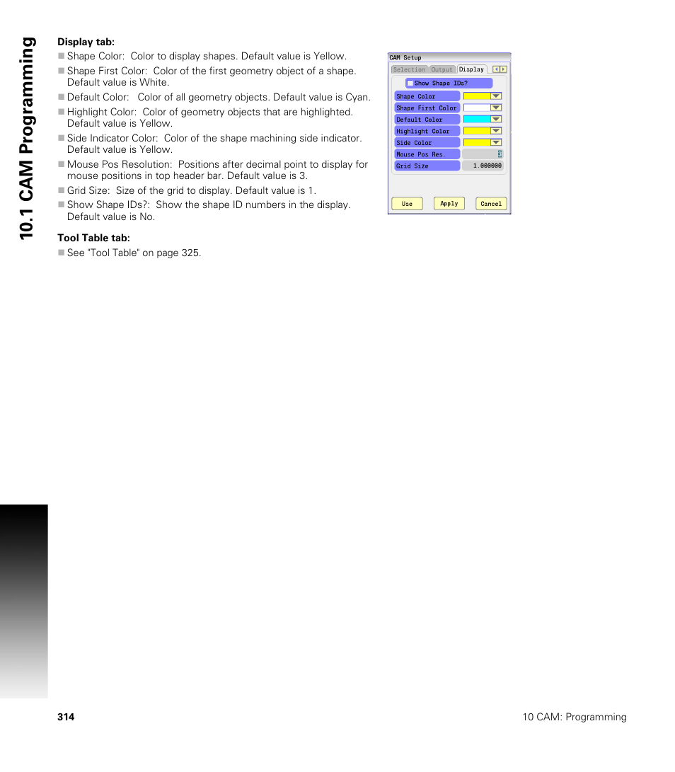 Display tab, Tool table tab, Display tab: tool table tab | 10 .1 cam pr ogr a mming | ACU-RITE CNC 3500i User Manual | Page 340 / 474