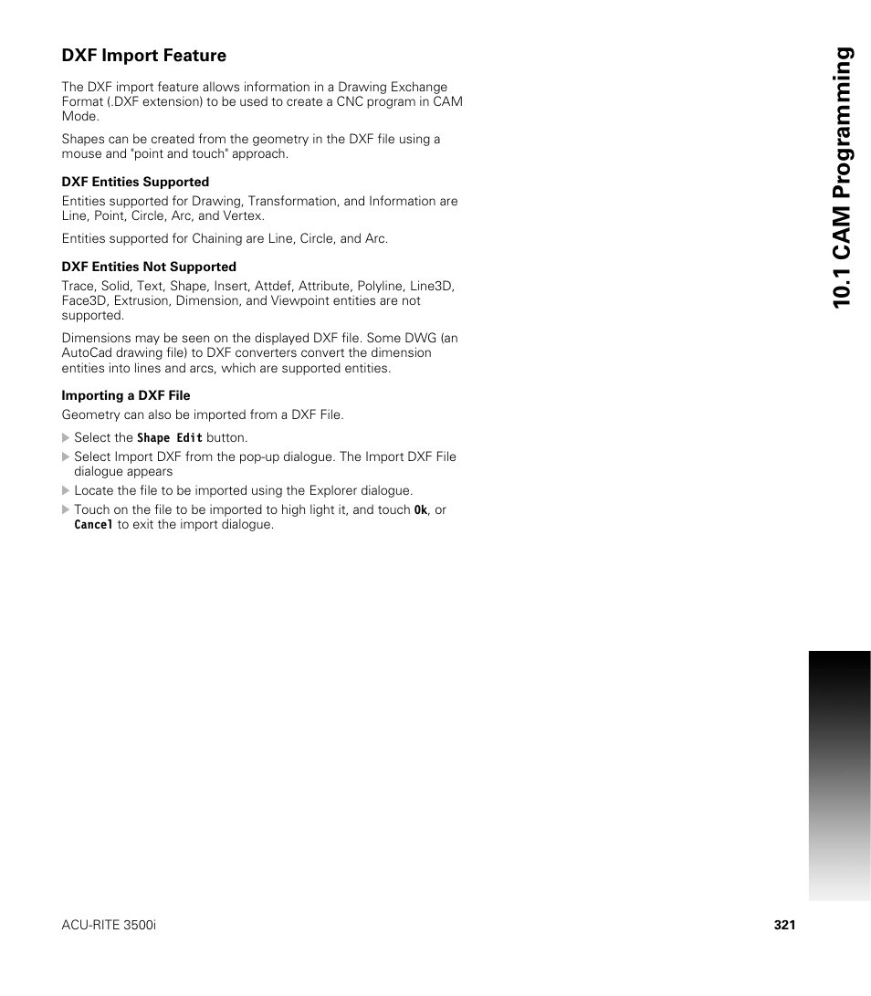 Dxf import feature, Dxf entities supported, Dxf entities not supported | Importing a dxf file, 10 .1 cam pr ogr a mming | ACU-RITE CNC 3500i User Manual | Page 347 / 474