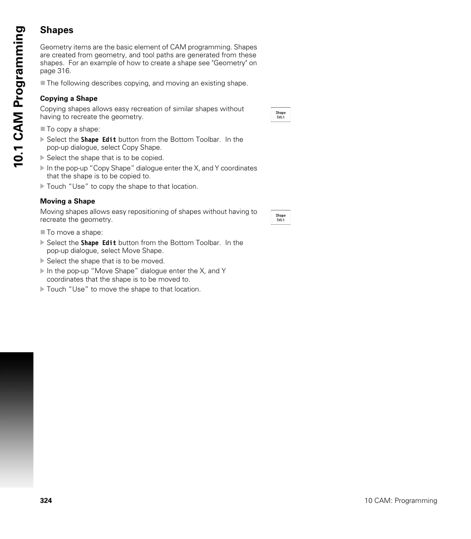 Shapes, Copying a shape, Moving a shape | Copying a shape moving a shape, 10 .1 cam pr ogr a mming | ACU-RITE CNC 3500i User Manual | Page 350 / 474