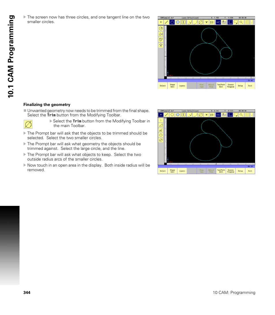 Finalizing the geometry, 10 .1 cam pr ogr a mming | ACU-RITE CNC 3500i User Manual | Page 370 / 474