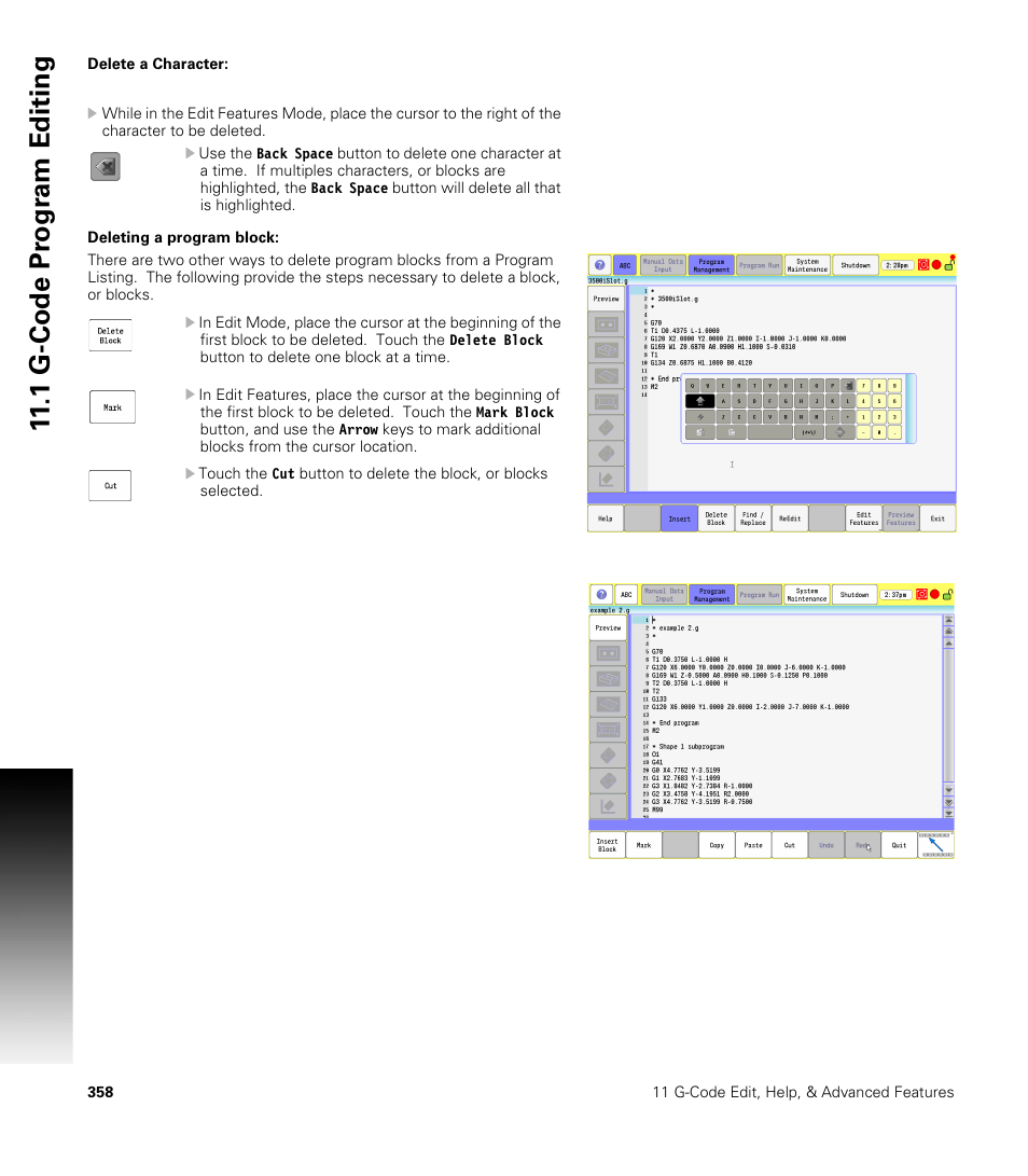 Delete a character, Deleting a program block, Delete a character: deleting a program block | 1 g-code pr ogr a m editing | ACU-RITE CNC 3500i User Manual | Page 384 / 474