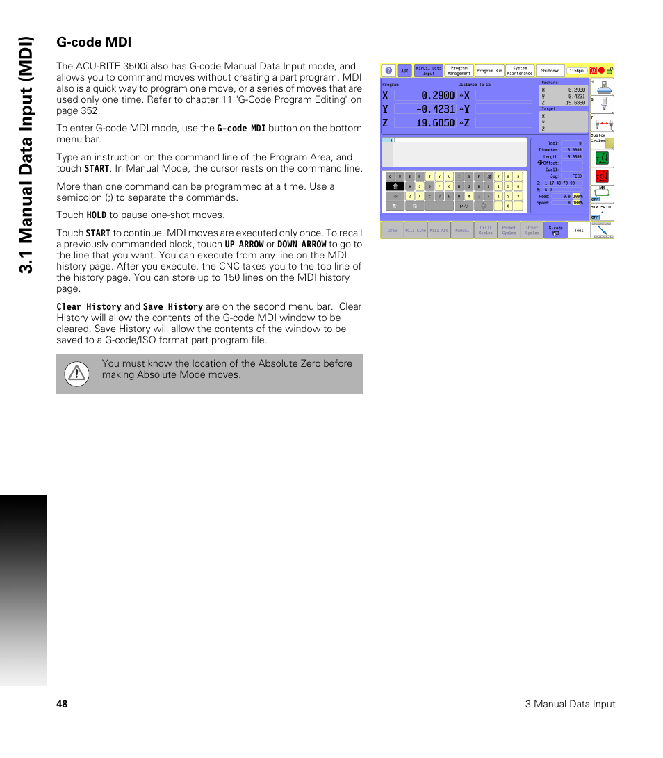 G-code mdi, 1 manual d a ta input (mdi) | ACU-RITE CNC 3500i User Manual | Page 74 / 474