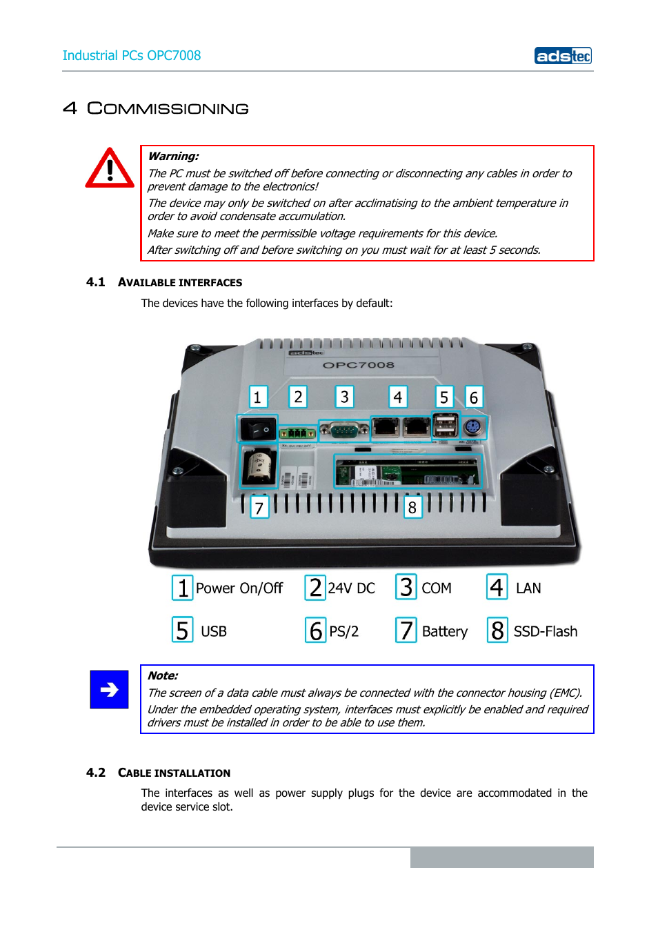 4 commissioning, 1 available interfaces, 2 cable installation | ADS-TEC OPC7008 User Manual | Page 17 / 38