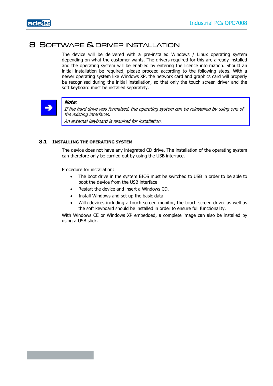 8 software & driver installation, 1 installing the operating system, Oftware | Driver installation | ADS-TEC OPC7008 User Manual | Page 26 / 38