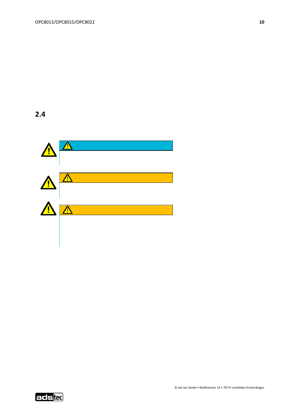 Damage due to improper use, Warranty / repairs, 4 treatment and disposal of lithium batteries | 2 damage due to improper use, 3 warranty / repairs, Attention, Warning | ADS-TEC OPC8013/8015/8022 User Manual | Page 11 / 52